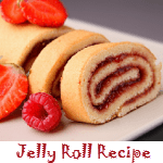 Jelly Roll Recipe